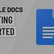 Google Docs Getting Started