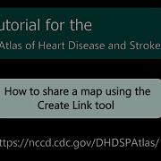 Atlas Of Heart Disease And Stroke How To Share A Map Using The Create Link Tool