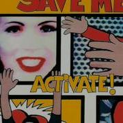 Activate Save Me Masterboy Remix