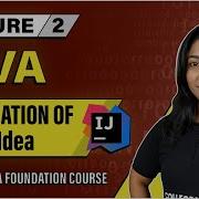 IntelliJ Idea Installation Lecture 2 Java And DSA Foundation Course