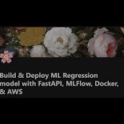 Complete End To End Building And Deploying ML Regression Model With FastAPI MLFlow Docker AWS