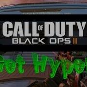 Call Of Duty Black Ops 2 Get Hyper