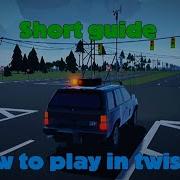 Short Guide How To Play In Twisted