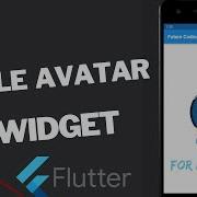 CircleAvatar Widget Flutter Circle Avatar Image