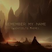 Remember My Name Lucatiel S Theme