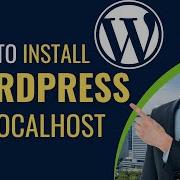 How To Install WordPress On Localhost XAMPP