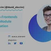 Micro Frontends With Module Federation By David Alecrim David Alecrim