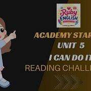 Academy Stars 1 Unit 5 Reading Part 1 Reading Challenge Ruby English