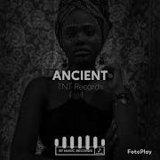 TNT Records Ancient SLOWED