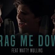 One Direction Drag Me Down Cover By Our Last Night Ft Matty Mullins