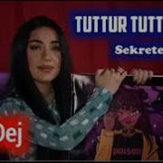 Naz Dej Tuttur Dur Feat Elsen Pro Sekretet E Mia