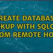 Create Database Backup With Sqlcmd From Remote Host