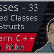 Классы часть 33 Вложенные классы Серия Modern Cpp выпуск 98