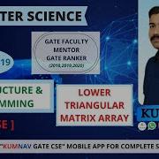 19 LOWER TRIANGULAR MATRIX ARRAY Lowertriangularmatrixarray Questiondiscussed Gatepreparation DS