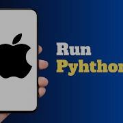 How To Run Python Code On Iphone