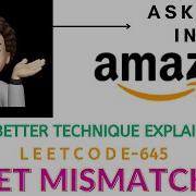 Set Mismatch Better Approach Amazon Leetcode 645