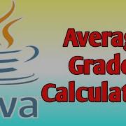 Average And Grade Calculation Java Program