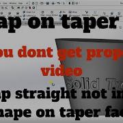 Wrap Straight On Taper Face Solidwork Wrap Command Use On Taper Face
