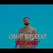 Cahit Başkent Bete Nabe Official Video