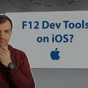 F12 Developer Tools On IOS Debug Web Apps In Chrome Edge Safari