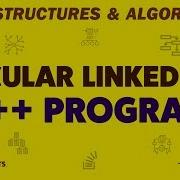 C Program To Implement Circular Linked List Data Structure Full Code Part 2 DSA