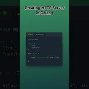 Создание простого HTTP сервера на Golang Golang Golangtutorial