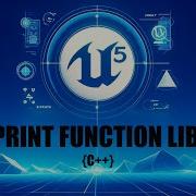 Unreal Engine 5 C Blueprint Function Library Beginner Guide