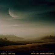 Kid Francescoli Moon And It Went Like Revilo Longfield Remix