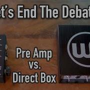 Preamp Or Direct Box Which Is Best For Acoustic