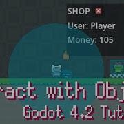 Player Interact With Objects Resource Signal Bus Tutorial Godot 4 2