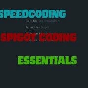 Speed Coding 1 Essentials Spigot Plugin