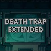 Death Trap Extended Nine Sols OST