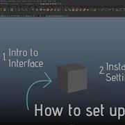 Maya Basics Part 1 Setting Up Maya Beginner Tutorial 1 3