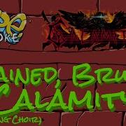 Terraria Calamity Mod Music Stained Brutal Calamity Without Choir Vocals Karaoke Instrumental
