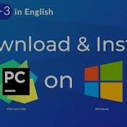 How To Install PyCharm IDE On Windows 10 Creating And Running Your First Python Project Part 3