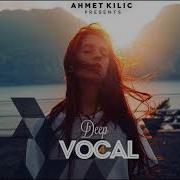 DEEP VOCAL 4 AHMET KILIC