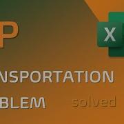Solving LP Transportation Problem Excel Solver