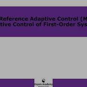 Model Reference Adaptive Control MRAC For First Order Systems Part 3
