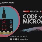 LIVE SESSION 1 CODE WITH MICRO BIT