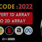 Leetcode 2022 Convert 1D Array Into 2D Array Hindi C Abhishek Sensei