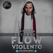 Arcangel Flow Violento Extended Audio