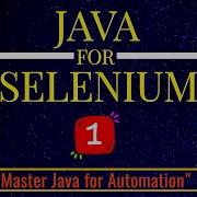 Java For Selenium Part 1 Learn Java Step By Step For Automation Testing Beginner S Guide