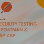 API Security Testing With Postman OWASP Zap A Quick Walkthrough