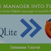 Database Tutorial For Java Android How To Install SQLite Manager In Mozilla Firefox