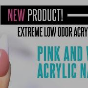Extreme Low Odor Pink And White French Acrylic Nails