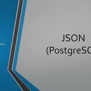 10 PostgreSQL JSON Data Type