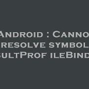 Android Cannot Resolve Symbol ResultProfileBinding