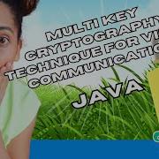 JAVA Cloud Computing Novel Hybrid Multi Key Cryptography Technique For Video ClickMyProject