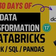 Day 17 Basic DATA Transformation In DATABRICKS 30 Days Of Databricks