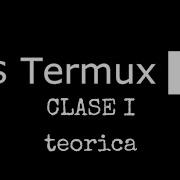 CURSO BASICO DE TERMUX CLASE I
